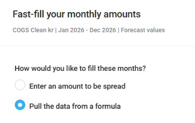 Fast-fill options for selected planning months.